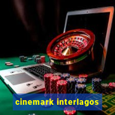 cinemark interlagos